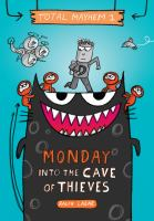 Monday_-_into_the_cave_of_thieves